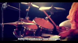 Narasimhaya Aarti - «Namas Te Narasimhaya» By Madhavas