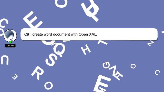 C# : Create Word Document With Open XML
