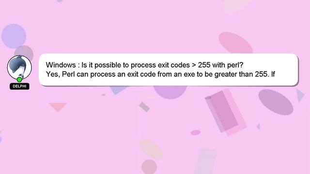 Windows : Is it possible to process exit codes 255 with perl? смотреть онлайн