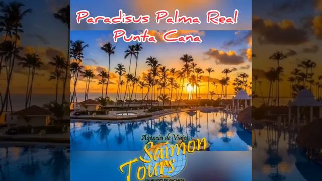 PARADISUS PALMA REAL RESORT смотреть онлайн