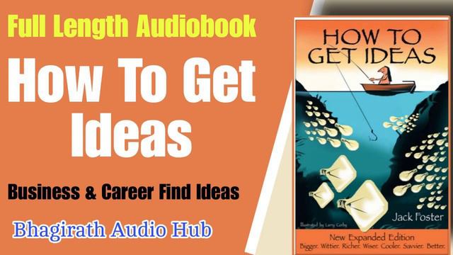 How to Get Ideas by Jack Foster Audiobook Full Length - Audiobook In English - Free Audiobook смотреть онлайн