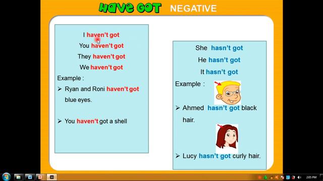 Have Got / Has Got ( Grade 3 English)
