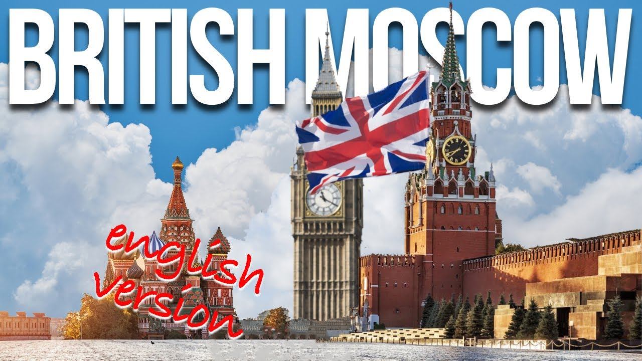 English Russia in Moscow: how the Brits founded Moscow – English version смотреть онлайн