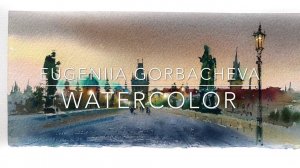 Как нарисовать городской пейзаж акварелью | Акварельная картина Карлов мост, Прага | Ускоренное Демо