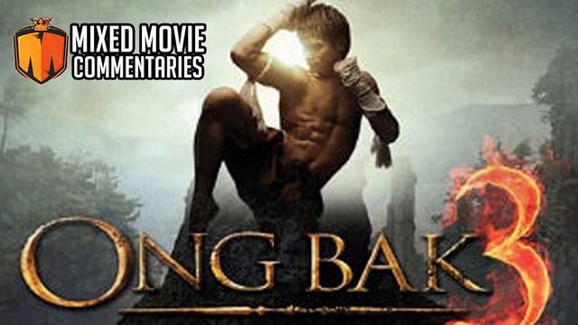 Ong Bak 3 FULL MOVIE Commentary смотреть онлайн