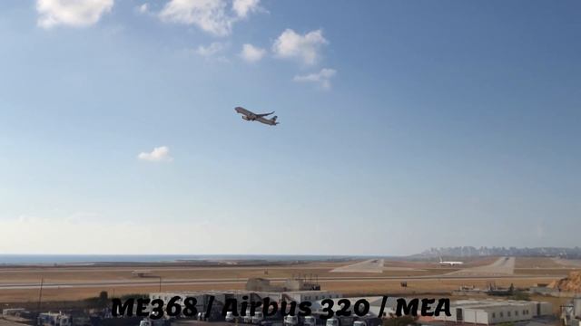 Plane Spotting at Lebanon's Beirut International Airport (BEY) смотреть онлайн