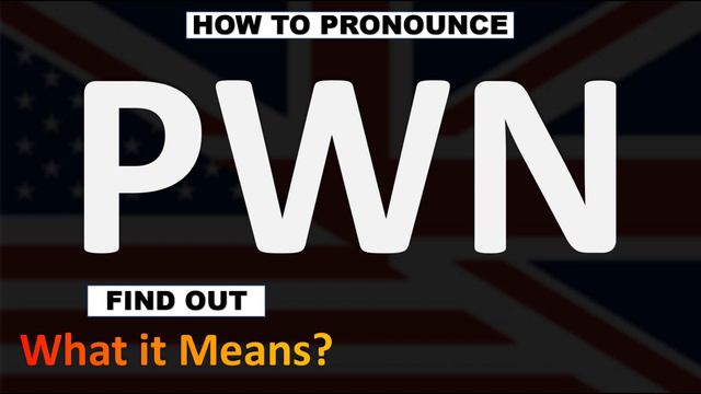 How to Pronounce PWN? (CORRECTLY) | PWN Meaning смотреть онлайн