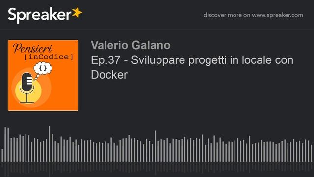 Ep.37 - Sviluppare progetti in locale con Docker смотреть онлайн
