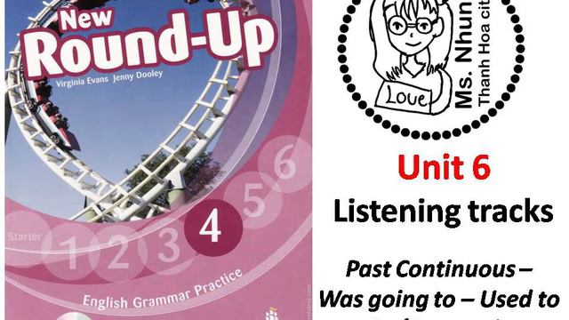 Round up 4 - unit 6 - Past Continuous - Was going to - Used to - Be/Get used to смотреть онлайн