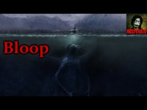 То, от чего стынет кровь - Bloop_ Ктулху пробудился или таинственные звуки Тихого океана