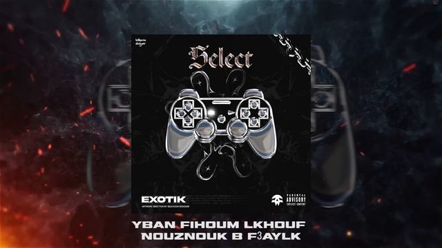 Exotik - Select (Lyric video) Prod by. @llouis1716 смотреть онлайн