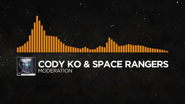 [House] - Cody Ko & Space Rangers - Moderation [Saturday Exception] смотреть онлайн