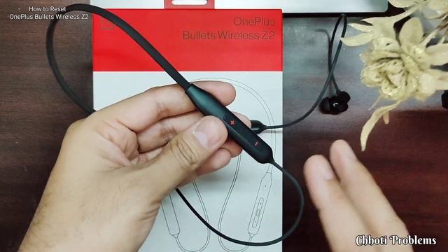 ?HOW TO RESET ? ONEPLUS  BULLET WIRELESS Z2 ? IN SECONDS ✨ CHHOTI PROBLEMS