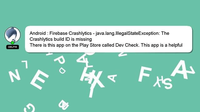 Android : Firebase Crashlytics - java.lang.IllegalStateException: The Crashlytics build ID is missi смотреть онлайн