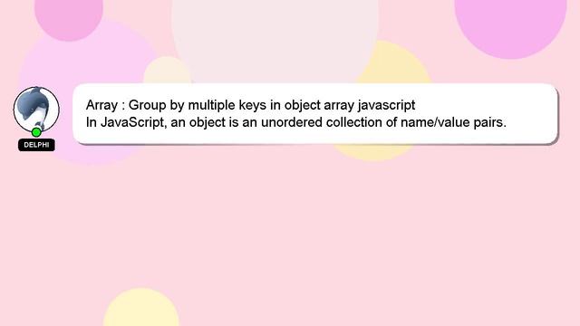 Array : Group by multiple keys in object array javascript смотреть онлайн