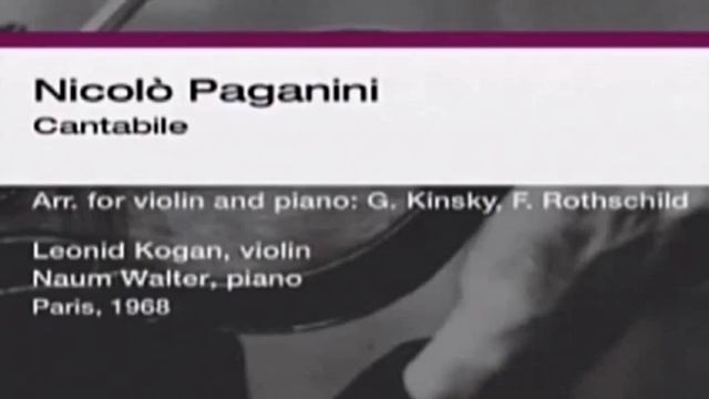 LEONID KOGAN, violin. J. Brahms - Hungarian Dance No.17, N. Paganini - Cantabile [N. Walter, piano] смотреть онлайн