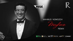 Mahmud Nomozov - Mayhona | Махмуд Номозов - Майхона (remix version)