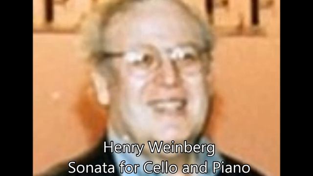 Henry Weinberg: Sonata for Cello and Piano (Second Movement) смотреть онлайн