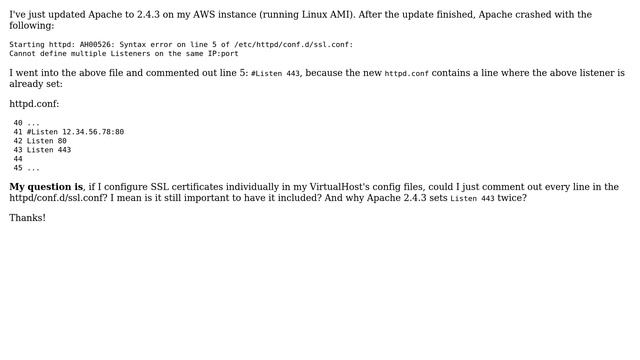 Apache 2.4 updated, now throws: Cannot define multiple Listeners on the same IP:port смотреть онлайн