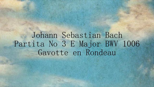 Benjamin Günst - Bach Partita No 3 E Major - Gavotte en Rondeau смотреть онлайн