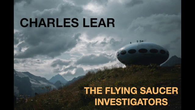 Charles Lear : The Flying Saucer Investigators смотреть онлайн