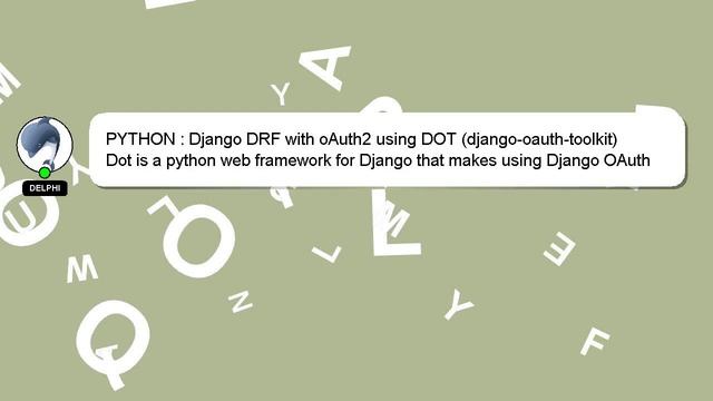 PYTHON : Django DRF with oAuth2 using DOT (django-oauth-toolkit) смотреть онлайн
