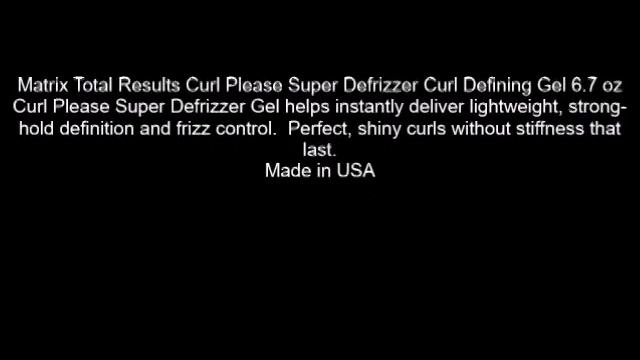 Matrix Total Results Curl Please Super Defrizzer Curl Defining Gel 6 7 oz смотреть онлайн