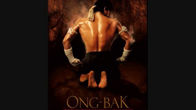 Ong Bak Music Main Theme (UK Soundtrack) смотреть онлайн