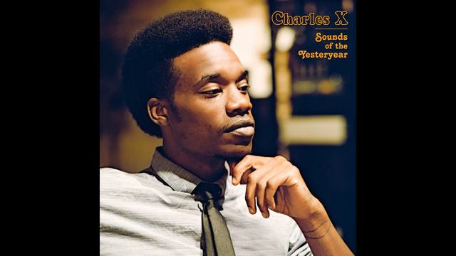 Charles X - Some Day смотреть онлайн