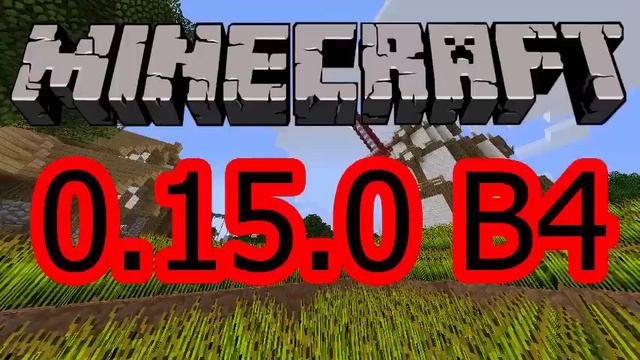 MINECRAFT PE 0 15 0 b4 СКАЧАТЬ / STaYsON смотреть онлайн