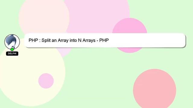 PHP : Split an Array into N Arrays - PHP смотреть онлайн