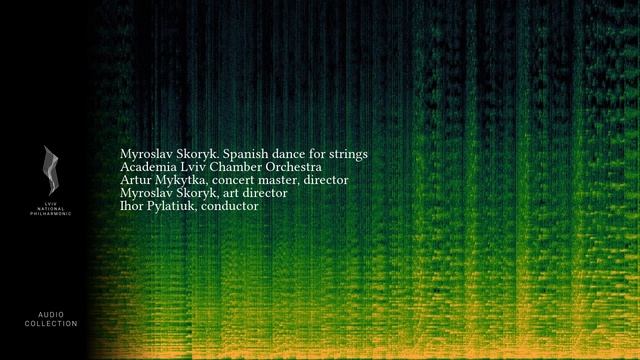 Myroslav Skoryk. Spanish dance смотреть онлайн