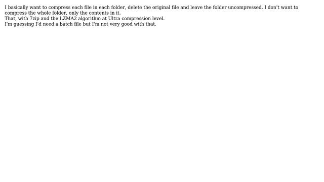7zip - compress the contents of each folder in a directory смотреть онлайн