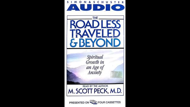 The Road Less Traveled and Beyond by Scott Peck, M D 1 of 8 смотреть онлайн
