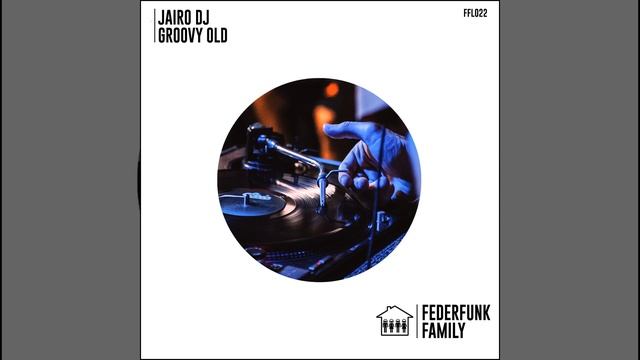 Groovy Old (Original Mix) смотреть онлайн