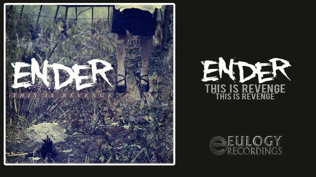 Ender - This Is Revenge смотреть онлайн