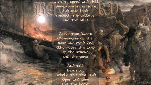Bathory - Song To Hall Up High/Home Of Once Brave - Lyric Video