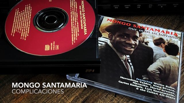 20. Complicaciones - MONGO SANTAMARIA (Our Man in Havana - 1999) смотреть онлайн