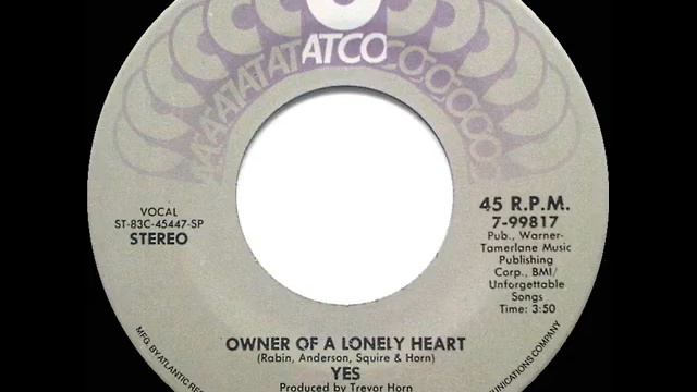 1984 Owner Of A Lonely Heart - Yes (a #1 Record--stereo 45 Single Version)