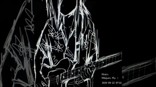 My Maidcore Mix — Post Rock / Metal / Alt