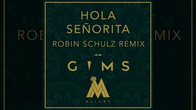 Hola Señorita (Robin Schulz Remix) смотреть онлайн