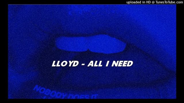 Lloyd - All I Need Acapella [Vocals Only] @Mosh OTT смотреть онлайн