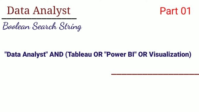Part 01 | Data Analyst Boolean Search String | How to make Data Analyst Boolean Search String | смотреть онлайн