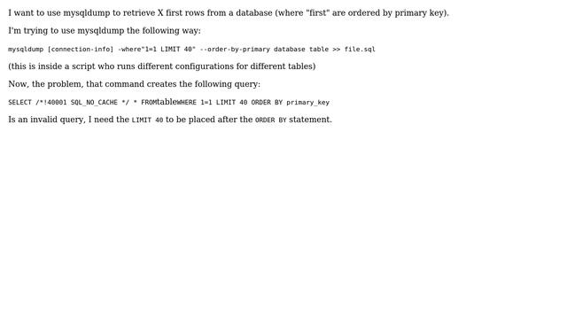 Databases: mysqldump with LIMIT and --order-by-primary смотреть онлайн