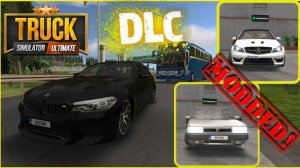 Truck Simulator Ultimate | DLC с легковушками: тест-драйв новинок ( BMW, Mercedes и Tofas ).