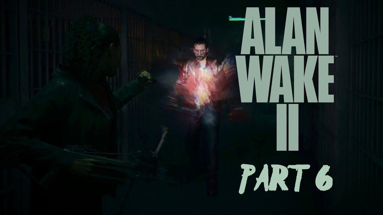 Alan Wake 2 - The Final Draft - PART 6 - Return 6-7: Scratch / Summoning смотреть онлайн