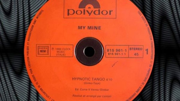 MY MINE "Hypnotic Tango" 12"