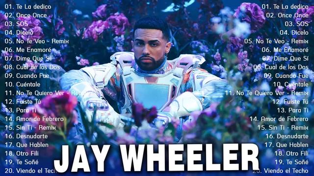 Mix Jay Wheeler Exitos 2023 - Jay Wheeler Sus Mejores Éxitos Lo Mas Nuevo 2023 - Album Mix