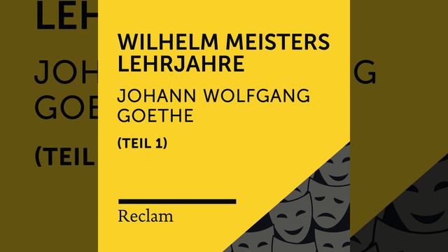 Wilhelm Meisters Lehrjahre, Buch 3 (Kapitel VII, Teil 06) смотреть онлайн