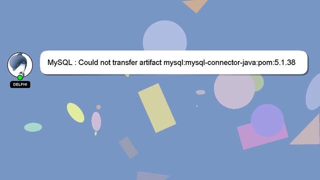 MySQL : Could not transfer artifact mysql:mysql-connector-java:pom:5.1.38 from/to central (http://r смотреть онлайн